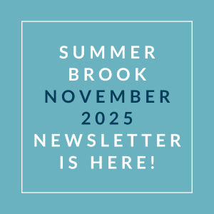 The image announces the availability of the Summer Brook October 2025 newsletter.