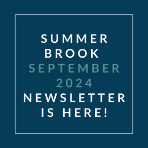 a white box with the words summer brook september 2024 newspaper is here