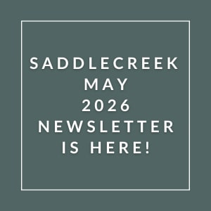 The image announces the availability of the Saddlecreek May 2026 newsletter.