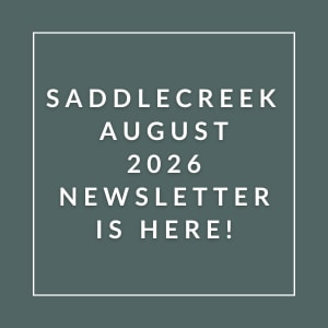 The image announces the availability of the Saddlecreek August 2026 newsletter.