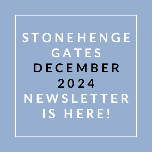 The image is a cover of the Stonehenge Gates December 2024 newsletter.