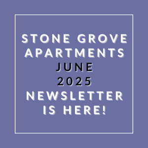 The image is an advertisement for the Stone Grove Apartments June 2025 newsletter.