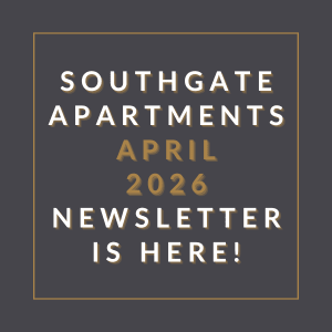 The image announces the release of the Southgate Apartments April 2026 newsletter.