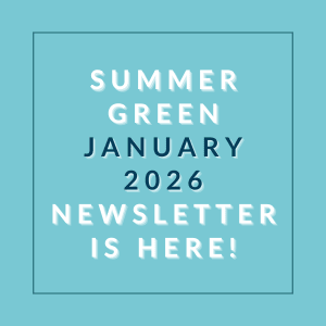 The image announces the availability of the Summer Green January 2026 newsletter.