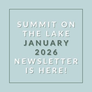 The image announces the availability of the Summit on the Lake January 2026 newsletter.