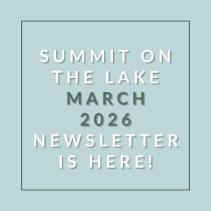 The image announces the availability of the Summit on the Lake 2026 Newsletter.