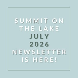 The image announces the availability of the Summit on the Lake 2026 newsletter.