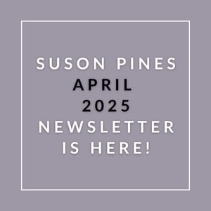 The image announces the availability of the Suson Pines April 2025 newsletter.