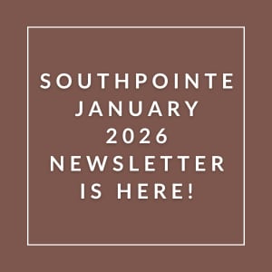 The image announces the availability of the Southpointe January 2026 newsletter.
