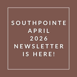 The image announces the availability of the Southpointe April 2026 newsletter.