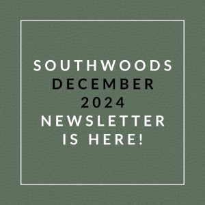The image announces the availability of the Southwoods December 2024 newsletter.