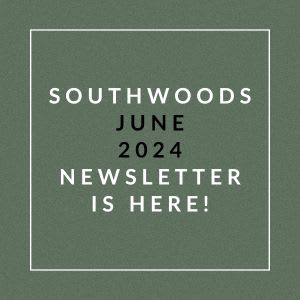 a sign that says southwoods june 2024 newspaper is here