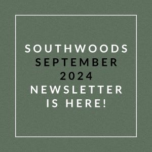 a green background with the words southwoods september 2224 newspaper is here