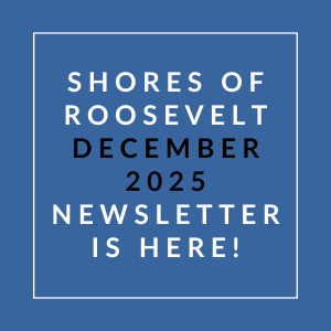 A blue square with white text announcing the Shores of Roosevelt December 2025 newsletter.