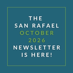 The San Rafael October 2026 newsletter is here.