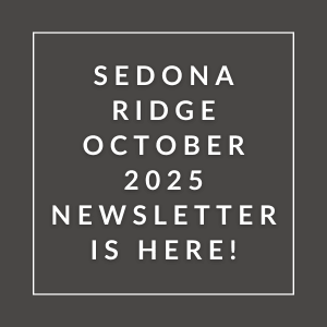 A black and white image announcing the Sedona Ridge October 2025 newsletter.