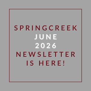 Springcreek June 2026 newsletter announcement.
