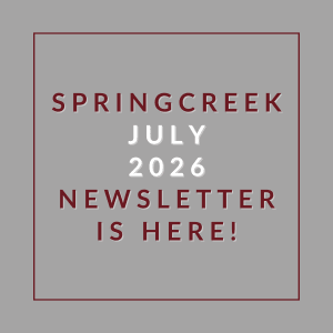 A graphic announcing the availability of the Springcreek July 2026 newsletter.