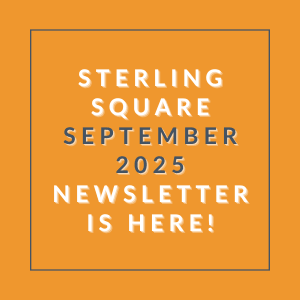 A newsletter for Sterling Square in September 2025 is available.