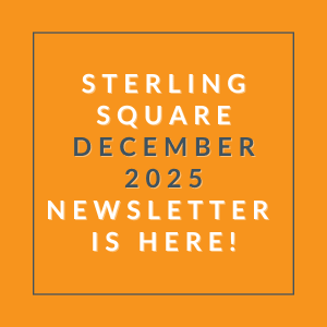 The image is promoting the Sterling Square December 2025 newsletter.