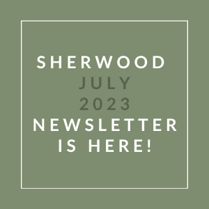 a green background with the words sherwood july 23 newsletter is here