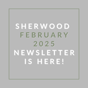 A graphic announcing the Sherwood February 2025 newsletter.