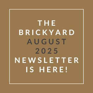 The image announces the availability of the Brickyard August 2025 newsletter.