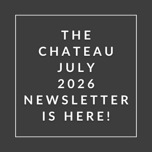 The image announces the availability of the Chateau July 2026 newsletter.