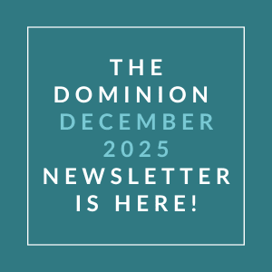 The image announces the release of "The Dominion December 2025 Newsletter."
