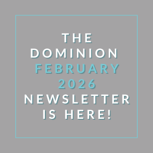 The image announces the availability of the Dominion February 2026 newsletter.