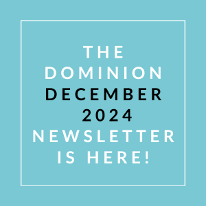 a white line on a blue background with the words the dominion december 2024 newsletter