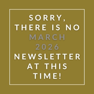 The image displays a message apologizing for the absence of a March 2026 newsletter.