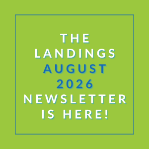 The image announces the availability of "The Landings August 2026 Newsletter."