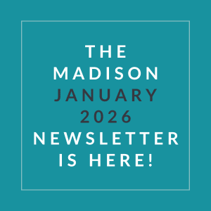 The image announces the availability of the Madison January 2026 newsletter.