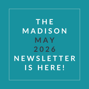 The image announces the availability of the Madison May 2026 newsletter.