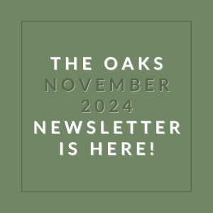 the oaks november 2024 newsletter is here green background with white text