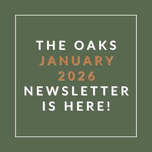 The image announces the availability of "The Oaks January 2026 Newsletter".