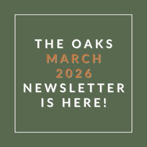 The image announces the availability of The Oaks March 2026 Newsletter.