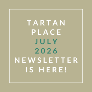 The image announces the availability of the Tartan Place July 2026 newsletter.