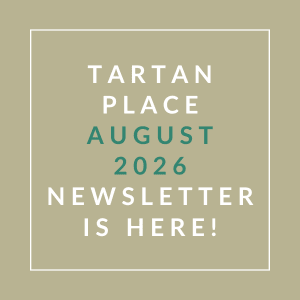 The image announces the availability of the Tartan Place August 2026 newsletter.