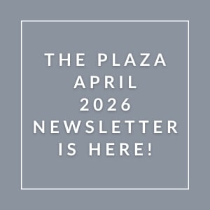 The image announces the availability of The Plaza April 2026 Newsletter.