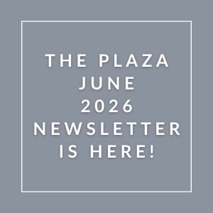 The image announces the availability of The Plaza June 2026 Newsletter.