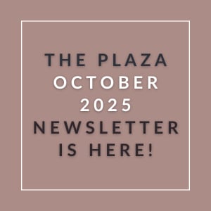 The image announces the availability of The Plaza October 2025 Newsletter.