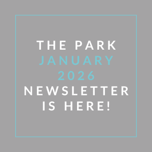 The image announces the availability of the Park January 2026 Newsletter.