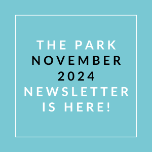 the logo for the park october 2024 newsletter is here