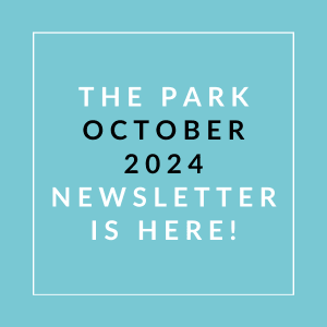 the logo for the park october 2024 newsletter is here