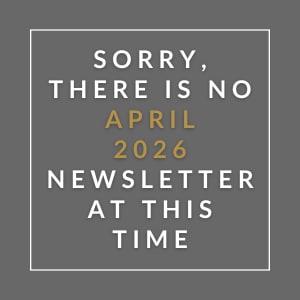 The image displays a message apologizing for the absence of an April 2026 newsletter.