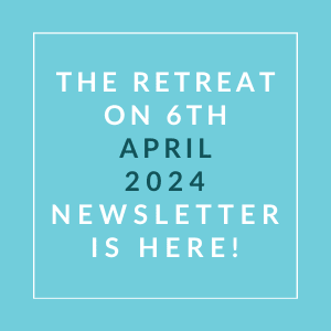 the retreat on 6th april 2020 newsletter is here text on blue background