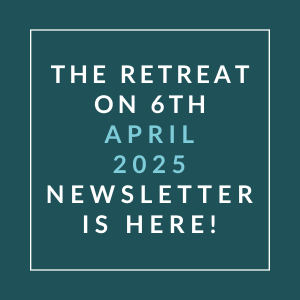 The image announces the availability of a newsletter for a retreat on April 6th, 2025.