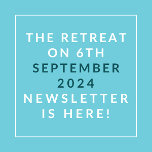 the retreat on 6th september 2024 newsletter is here text on blue background